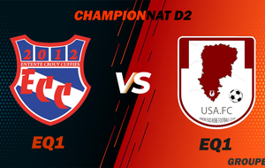 MATCH SENIOR 1 - CHAMPIONNAT D2 - ECC VS USA FC