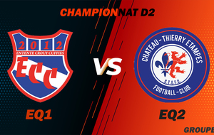 MATCH SENIOR 1 - CHAMPIONNAT D2 - ECC VS CHATEAU THIERRY ETAMPES FC2