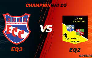 MATCH SENIOR 3 - CHAMPIONNAT D5 - ECC VS ANIZY PINON US2