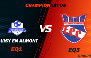 MATCH SENIOR 3 - CHAMPIONNAT D5 - CUISY EN ALMONT AS VS ECC