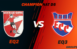 MATCH SENIOR 3 - CHAMPIONNAT D5 - BUCY LE LONG FC2 VS ECC