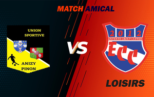 MATCH AMICAL - ANIZY PINON VS ECC VÉTÉRANS-LOISIRS