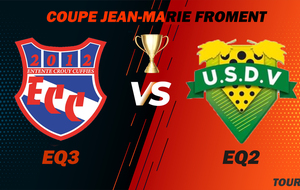 COUPE JEAN-MARIE FROMENT 2022-2023 - ECC (EQ3) VS US DES VALLES (EQ2)