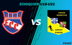 MATCH U18 - ECHIQUIER - DOM - ECC.U18 VS ANIZY PINON