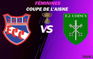 COUPE DE L'AISNE - FÉMININES - TOUR 2 - DOM - ECC.F VS COINCY FJEP