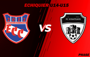 MATCH U14-U15 - ECHIQUIER - DOM - ECC.U14-15 VS 3CHATEAUX FC
