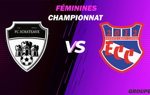 MATCH FÉMININES - CHAMPIONNAT - EXT - 3CHATEAUX FC VS ECC.F