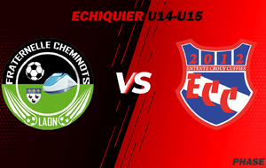 MATCH U14-U15 - ECHIQUIER - PH2 - EXT - LAON FC VS ECC.U14-15