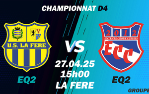 MATCH S2 - CHPT D4 - EXT - LA FERE US2 VS ECC2