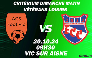 MATCH VÉTÉRANS-LOISIRS - CDM - EXT - VIC SUR AISNE ACSF VS ECC.VL